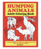 Animals Humping Adult Colouring Book | Gord's Smoke Shop