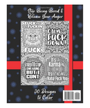 Fuck Off I'm Colouring Swearing Colouring Book