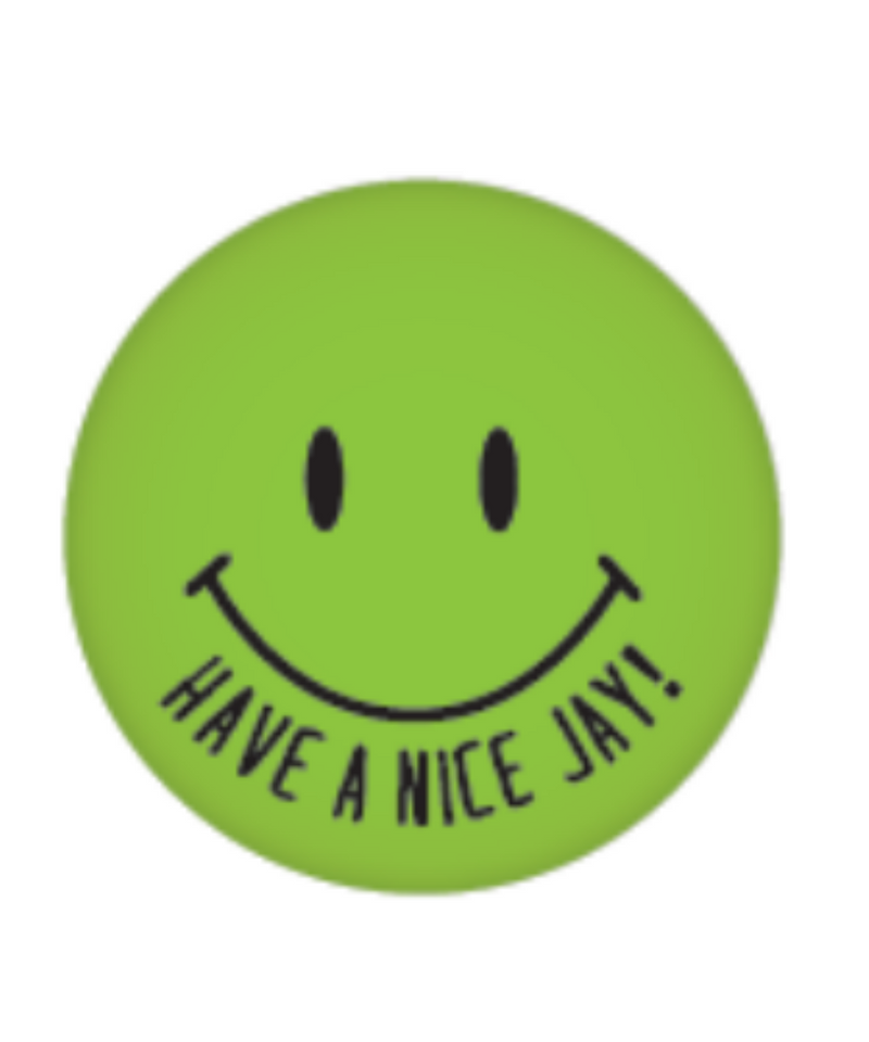 Have A Nice Jay Magnet Small