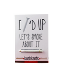 Kush Kards - I Screw'd Up