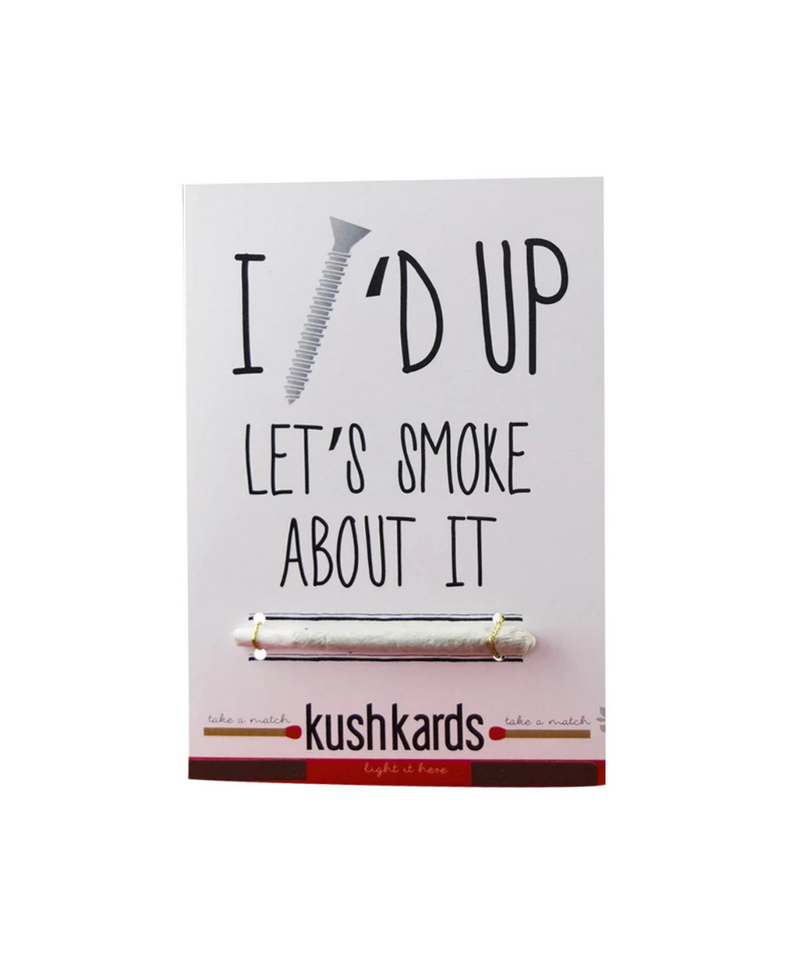 Kush Kards - I Screw'd Up