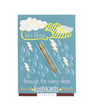 Kush Kard - Blaze Through The Rainy Daze