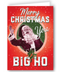 Merry Christmas Ho Greeting Card