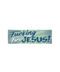 Fucking For Jesus Sticker