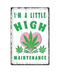 High Maintenance 3D Metal Sign