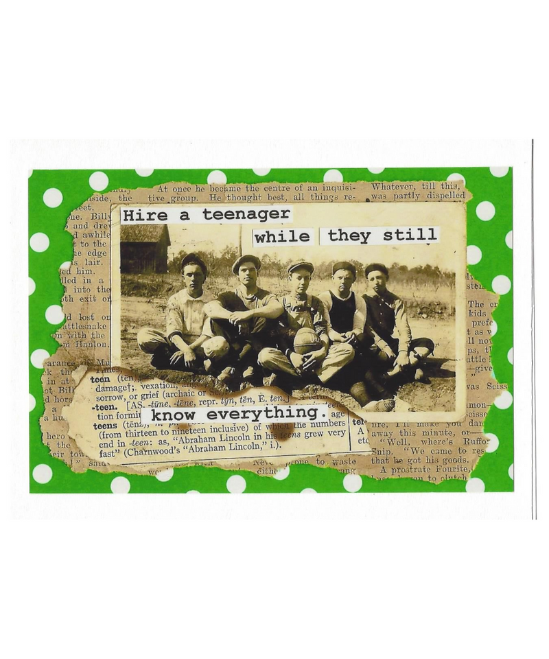 Teenagers Know Everything Greeting Card