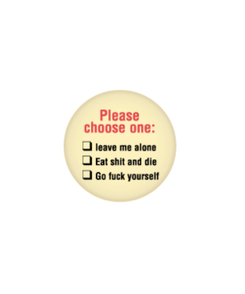 Please Choose One Button