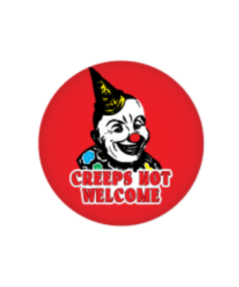 Creeps Not Welcome Magnet Large