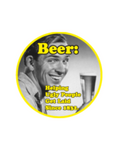 Beer Helping Ugly People Sticker