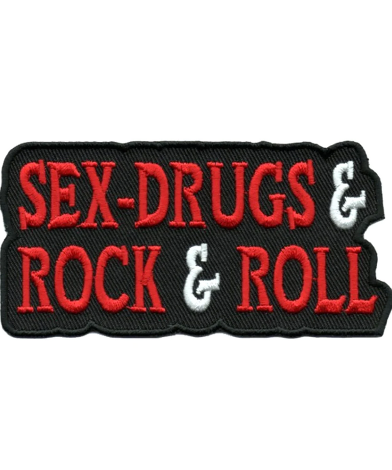 Sex, Drugs & Rock & Roll Patch