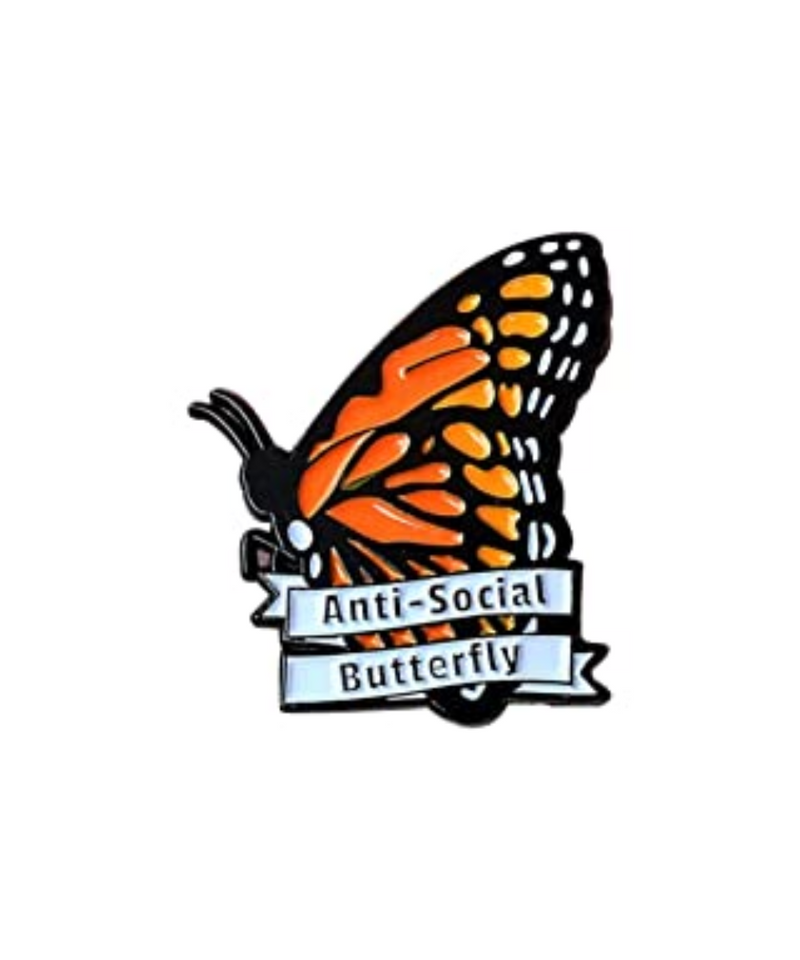 Anti-Social Butterfly Pin