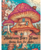 Mushroom Fairy House Adult Colouring Book