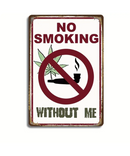 No Smoking Without Me Tin Sign