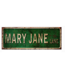 Mary Jane Lane Tin Sign