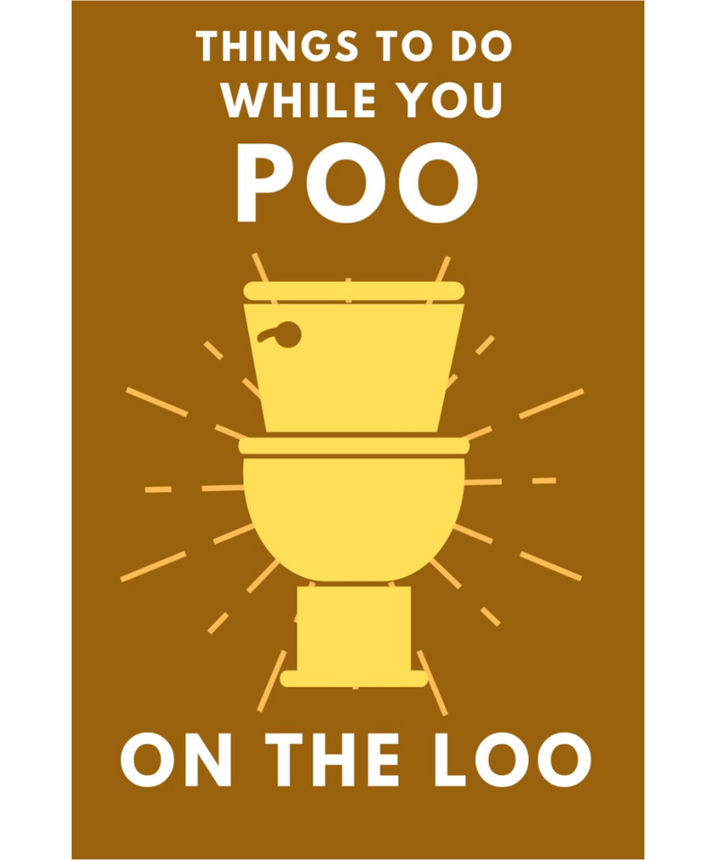 Things To Do While You Poo On The Loo Activity Book