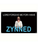 Lord Forgive Me For I Have Zynned Flag