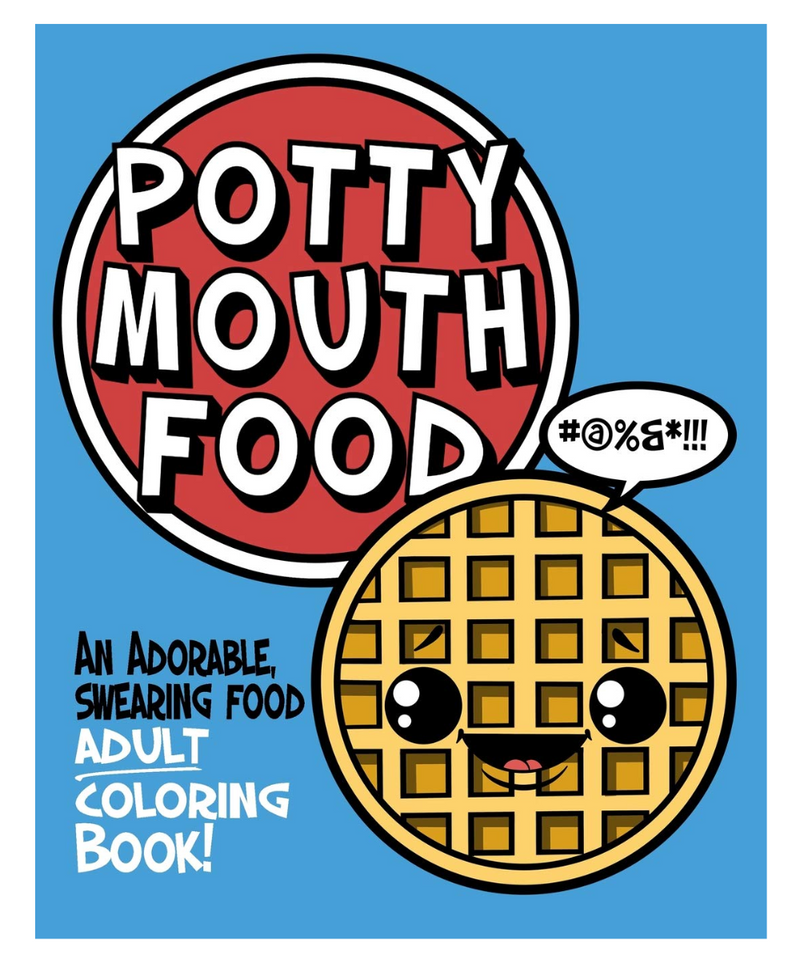 Potty Mouth Food Colouring Book