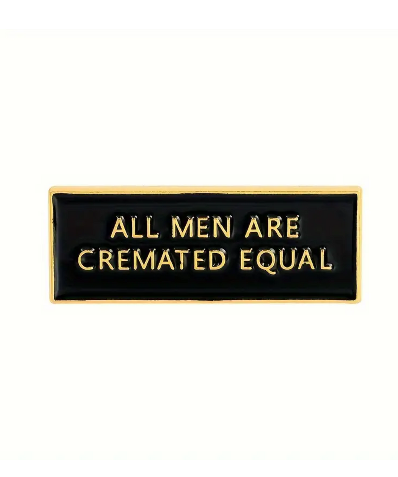 All Men Are Cremated Equal