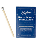 Brigham Rock Maple Distillator