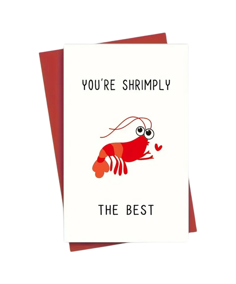 You're Shrimply The Best Greeting Card