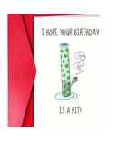 I Hope Your Birthday Is A Hit Greeting Card