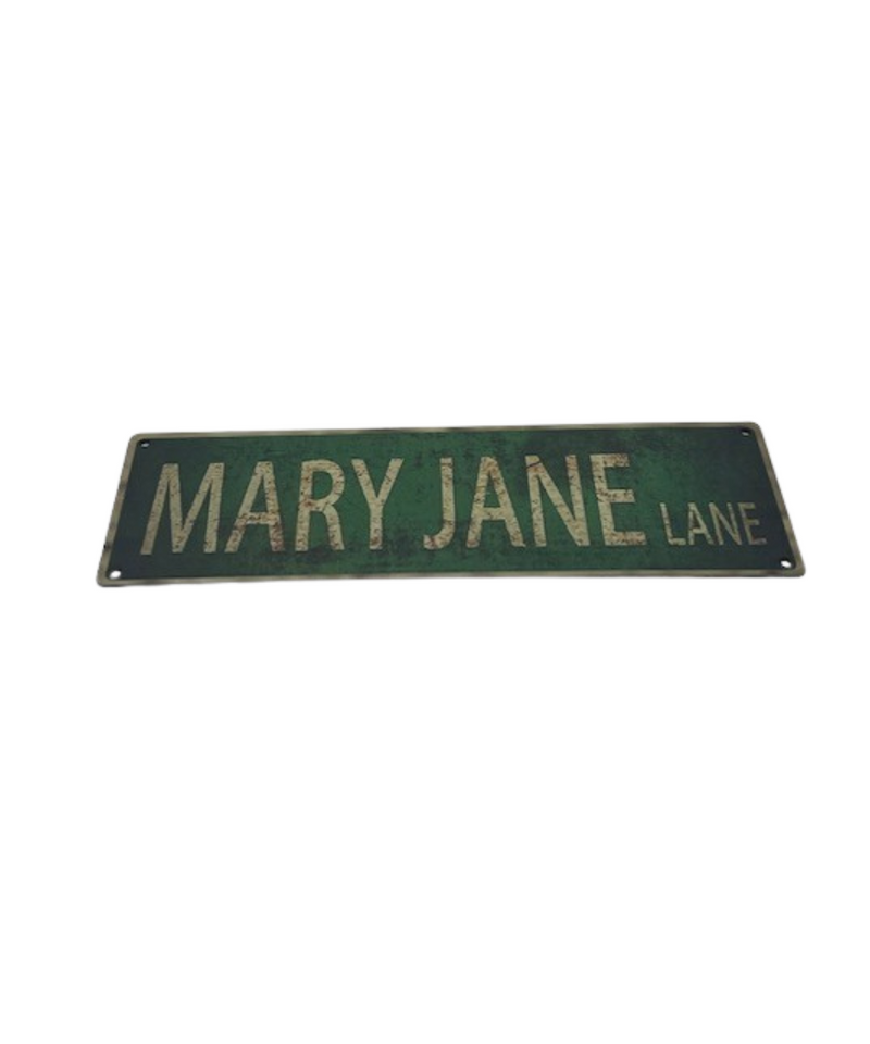 Mary Jane Lane Wooden Sign