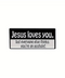 Jesus Loves You Pin