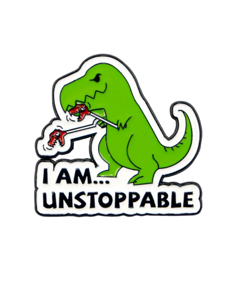 I Am Unstoppable Pin