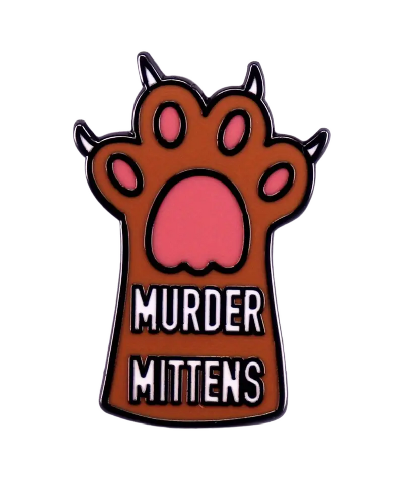 Murder Mittens Pin