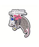 It Is I, Your Fairy Godpossum Pin