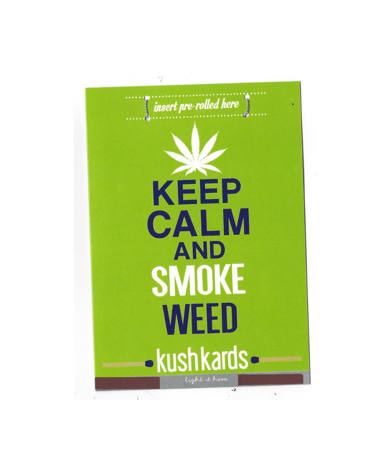 Kush Kards - Keep Calm