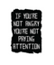 Not Paying Attention Sticker | Gord's Smoke Shop