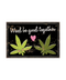 Weed Be Good Together Tin Sign | Gord's Smoke Shop