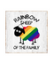 Rainbow Sheep Of The Family Wooden Sign | Gord's Smoke Shop