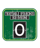 Total Fucks Given Sticker