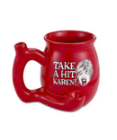 Take A Hit Karen Pipe Mug | Gord's Smoke Shop
