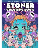 Not Your Kid's Colouring Books Stoner Colouring Book | Gord's Smoke Shop