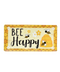 Bee Happy Tin Sign | Gord's Smoke Shop
