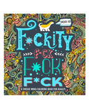 A Swear Word Coloring Book For Adults Fuckity Fuck Fuck Fuck | Gord's Smoke Shop