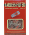 Tarless Filter